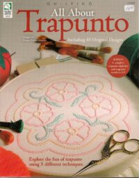 All About Trapunto Explore the fun ot trapunto 5 techniques