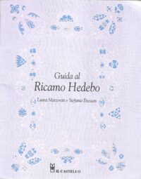 Guida al Ricamo Hedebo (italien)