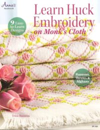 Learn Huck Embroidery on Monk's Cloth 9 Easy-to-Learn Designs