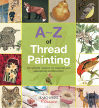 A Z of Thread Painting – The ultimate ressource for beginners and experienced needleworkers BRV-1429