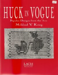 Huck in Vogue Popular Designs from the 30s