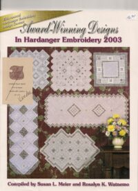 2003 Award-Winning Designs in Hardanger Embroidery