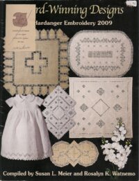 2009 Award-Winning Desings in Hardanger Embroidery