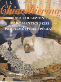 Il Lavoro Chiacchierino 11 una collezione di romantici pizzi per atmosfere speciali