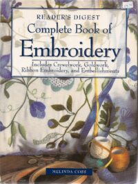 Complete Book of Embroidery Readers Digest